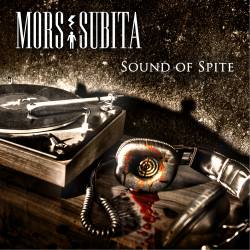 Mors Subita : Sound of Spite